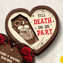 Gift For Couples,Love - Couple Romance Till Death Do Us Part - Personalized 2-Layered Wooden Ring Dish