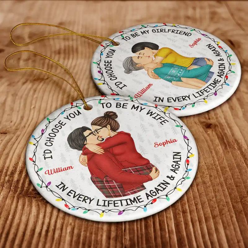 Christmas, Gift For Couples, Gift For Husband, Gift For Wife, Gift For Boyfriend, Gift For Girlfriend, Happy - Couple Side View I'd Choose You - Personalized Circle Ceramic Ornament