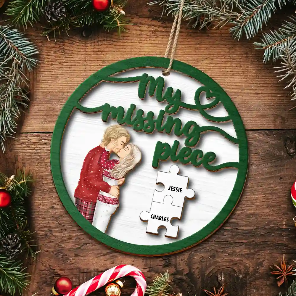 Christmas,Gift For Couples,Gift For Husband,Gift For Wife,Gift For Boyfriend,Gift For Girlfriend,Happy - Couple Side View My Missing Piece - Personalized 2-Layered Wooden Ornament