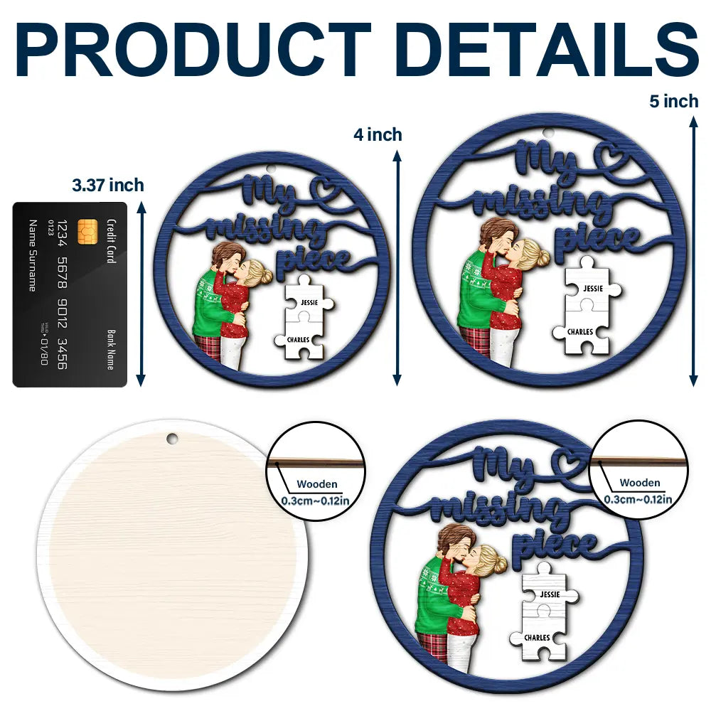 Christmas,Gift For Couples,Gift For Husband,Gift For Wife,Gift For Boyfriend,Gift For Girlfriend,Happy - Couple Side View My Missing Piece - Personalized 2-Layered Wooden Ornament