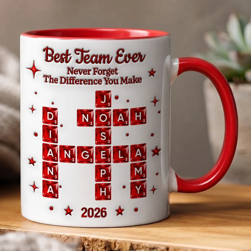 Gift For Colleagues,Christmas,Proud,Crossword - Crossword 3D Inflated Effect Best Team Ever Never Forget The Difference You Make - Personalized Mug