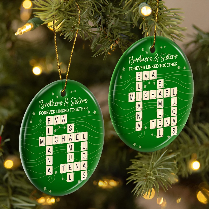 Gift For Brothers,Gift For Sisters,Gift For Sibling,Happy,Christmas - Crossword Brothers & Sisters Forever Linked Together - Personalized Circle Ceramic Ornament