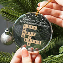 Gift For Sibling,Gift For Brothers,Gift For Sisters,Gift For Women,Gift For Men,Happy,Christmas,Top Market - Crossword Brothers & Sisters Forever Linked Together - Personalized Circle Glass Ornament
