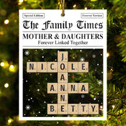 Family,Gift For Mother,Gift For Father,Mom ,Daughters,Children,Dad,Daughters,Sons,Gift For Sibling,Cousin,Christmas,Love - Crossword The Family Times - Personalized Custom Shaped Acrylic Ornament