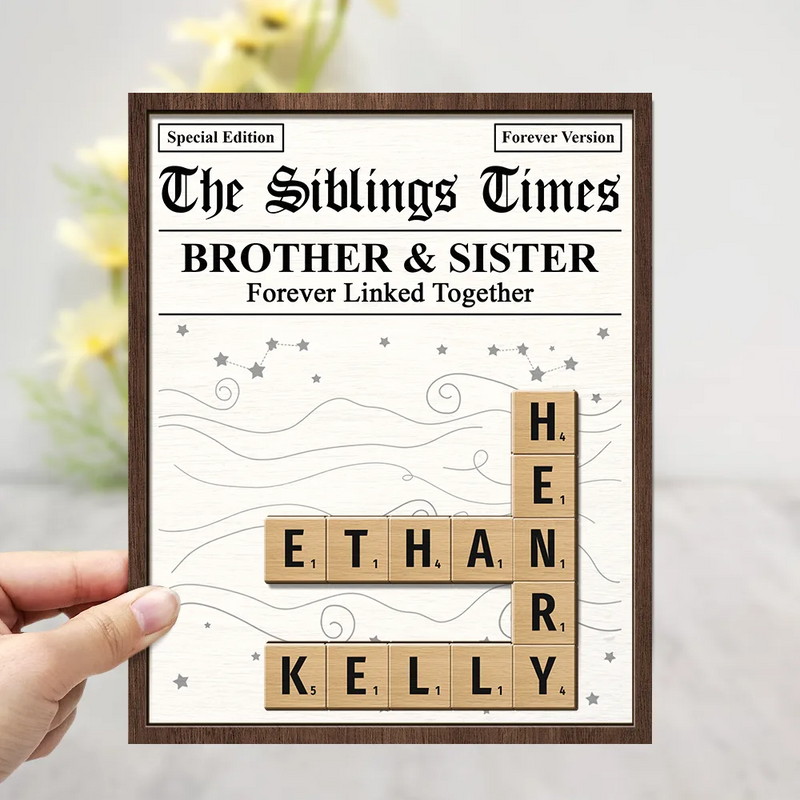 Gift For Sibling, Gift For Sisters, Gift For Brothers, Christmas, Happy - Crossword The Siblings Times - Personalized 2-Layered Wooden Plaque With Stand