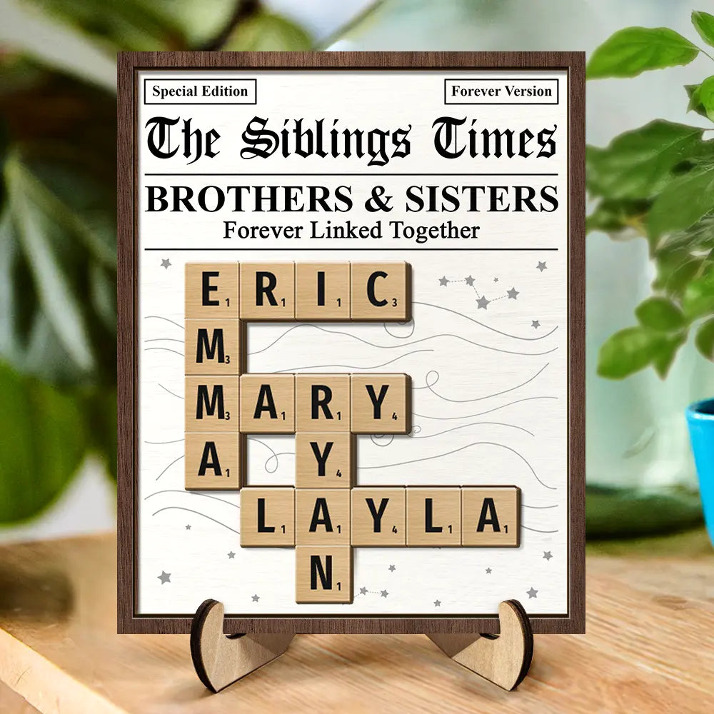 Gift For Sibling, Gift For Sisters, Gift For Brothers, Christmas, Happy - Crossword The Siblings Times - Personalized 2-Layered Wooden Plaque With Stand