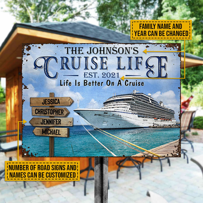Cruise Life Is Better Road Signs Custom Classic Metal Signs