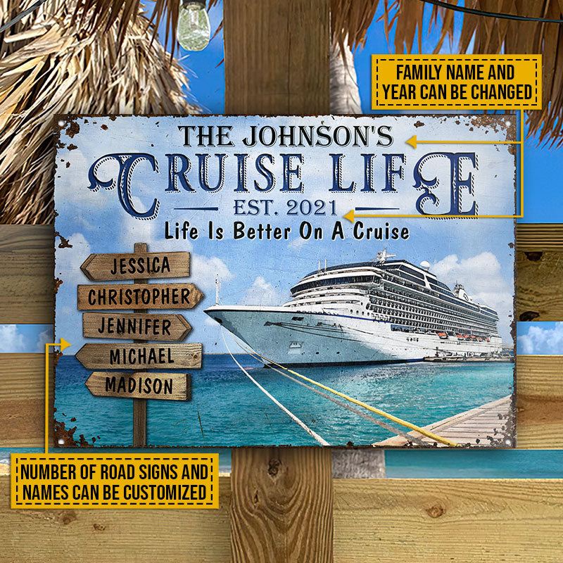Cruise Life Is Better Road Signs Custom Classic Metal Signs