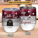 Cuddle Cat Sip Wine Custom Wine Tumbler, Cat Owner Gift