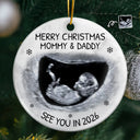 Christmas, New Dad, New baby, New Mom - Custom Photo Baby Expecting See You In 2026 - Personalized Circle Ceramic Ornament