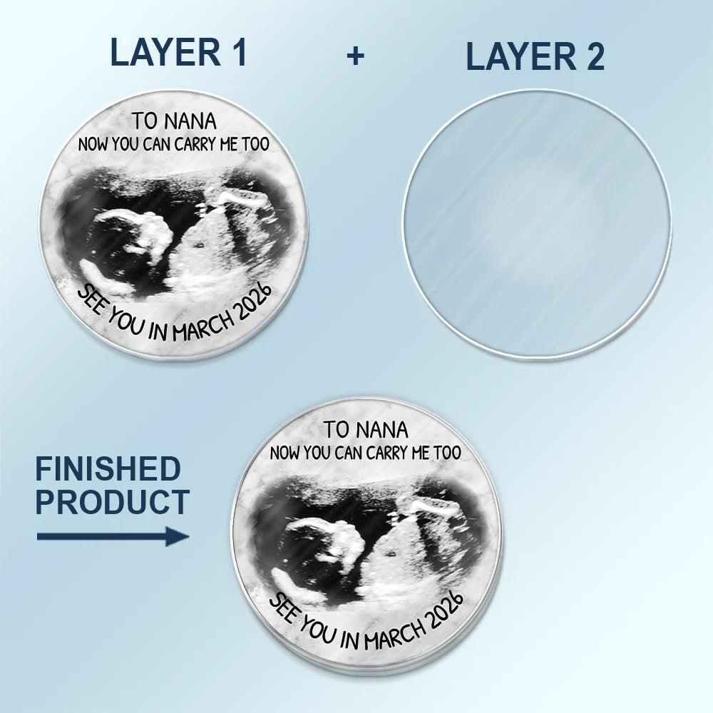 Custom Photo, New Dad, New baby, New Mom, Happy - Custom Photo Daddy You Can Carry Me Too See You In - Personalized Custom Shaped Acrylic Car Visor Clip