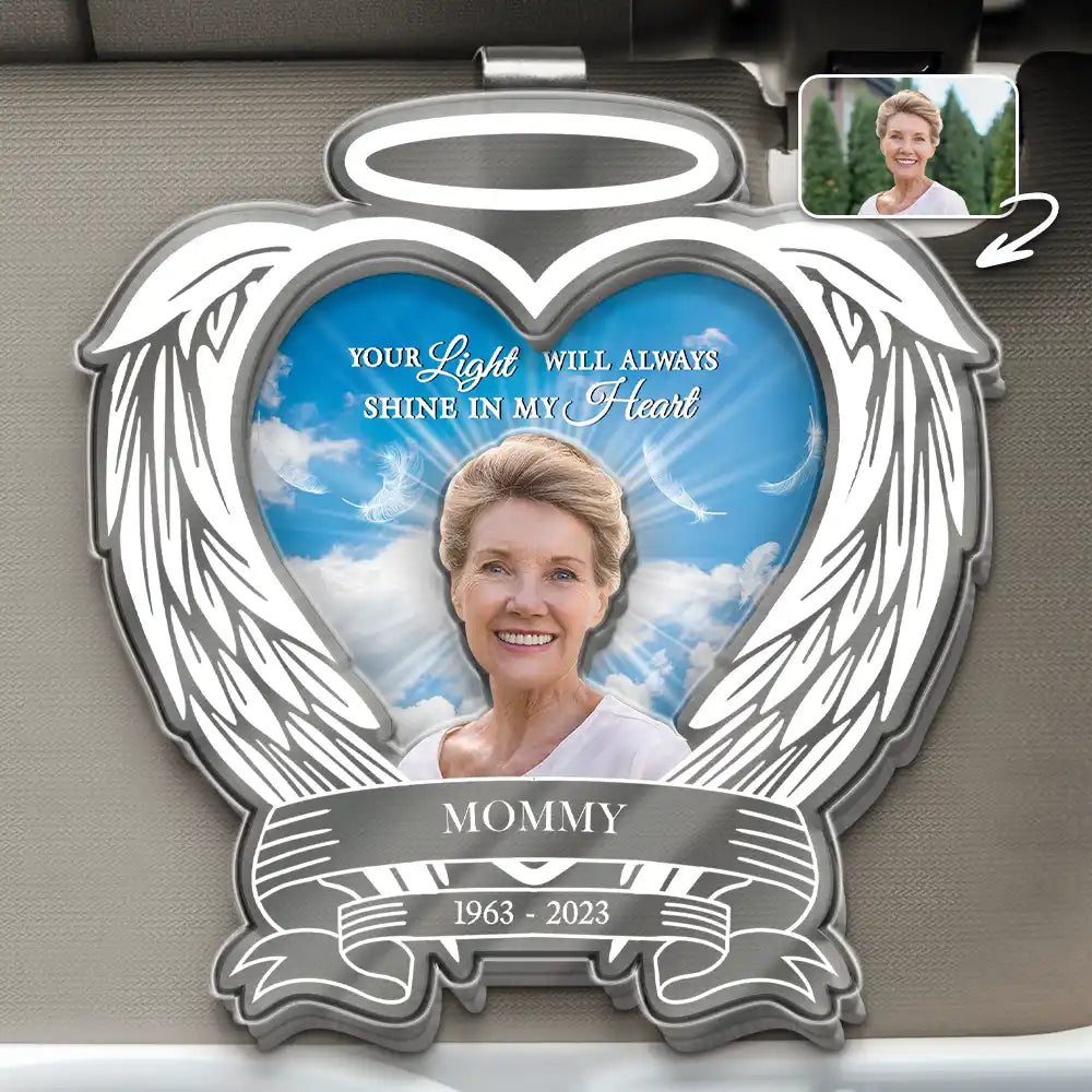Custom Photo Memorial Your Light Will Always Shine In My Heart - Personalized Custom Shaped Acrylic Car Visor Clip