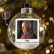 Memorial,Christmas,Custom Photo,Family,Sad - Custom Photo Polaroid Missing You At Christmas & Always - Personalized Glass Bauble Ornament