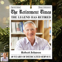 Retirement, Parents, Gifts For Colleagues, Gift For Grandparents, Christmas - Custom Photo The Retirement Times The Legend Has Retired - Personalized Custom Shaped Acrylic Ornament
