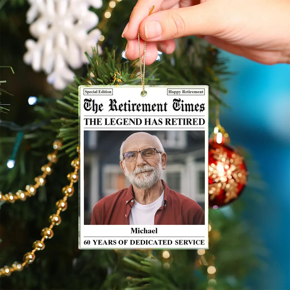 Retirement, Parents, Gifts For Colleagues, Gift For Grandparents, Christmas - Custom Photo The Retirement Times The Legend Has Retired - Personalized Custom Shaped Acrylic Ornament