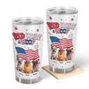 America 250th,Custom Photo,Independence Day,Art Design,Pet Lovers,Playful,Photo - US Theme Accessories 3D Cartoon - Custom Photo 3D Cartoon With US Accessories Red White Woof - Personalized Tumbler