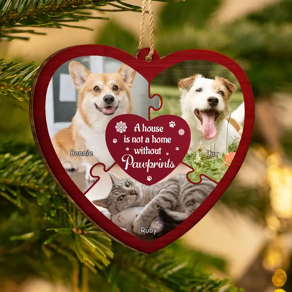 Pet Lovers,Pet Mom,Pet Dad,Pet Couple,Dog Lovers,Dog Mom,Dog Dad,Dog Couple,Cat Lovers,Cat Mom,Cat Dad,Cat Couple,Christmas,Happy - Custom Photo A House Is Not A Home Without Pawprints - Personalized Custom Shaped Wooden Ornament