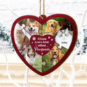 Pet Lovers,Pet Mom,Pet Dad,Pet Couple,Dog Lovers,Dog Mom,Dog Dad,Dog Couple,Cat Lovers,Cat Mom,Cat Dad,Cat Couple,Christmas,Happy - Custom Photo A House Is Not A Home Without Pawprints - Personalized Custom Shaped Wooden Ornament