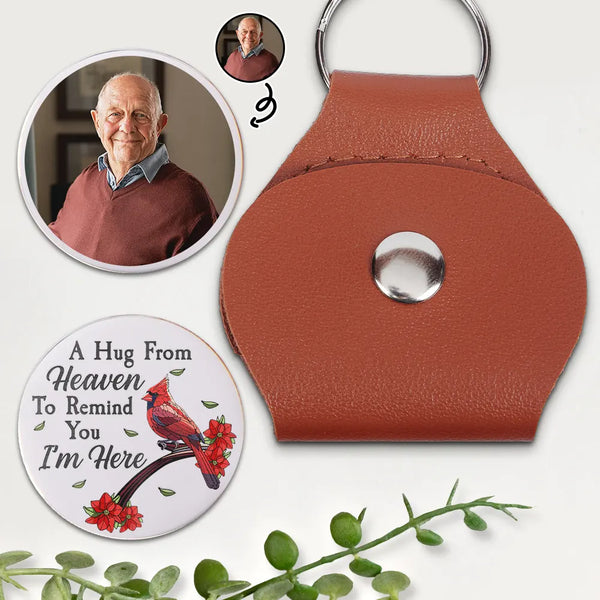 Memorial,Custom Photo,Family,Love,Parents,Gift For Grandparents - Custom Photo A Hug From Heaven To Remind You I Am Here - Personalized Leather Pocket Hug