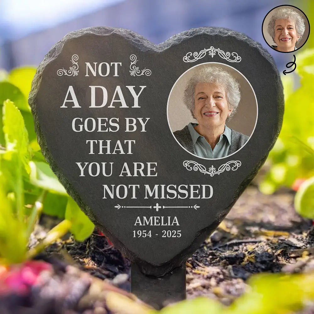 Memorial,Custom Photo,Family,Parents,Gift For Grandparents,Sad - Custom Photo Not A Day Goes By That You Are Not Missed - Personalized Heart Slate Garden Stake