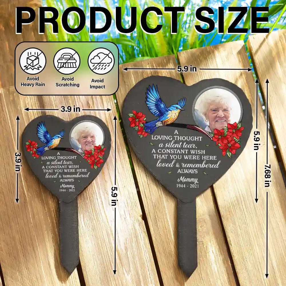 Memorial,Custom Photo,Family,Parents,Gift For Grandparents,Sad - Custom Photo A Loving Thought A Silent Tear Memorial - Personalized Heart Slate Garden Stake