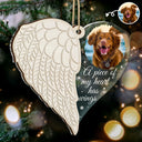 Memorial,Pet Lovers,Pet Mom,Pet Dad,Pet Couple,Dog Lovers,Dog Mom,Dog Dad,Dog Couple,Cat Lovers,Cat Mom,Cat Dad,Cat Couple,Sad,Christmas - Custom Photo A Piece Of My Heart - Personalized 2-Layered Mix Ornament