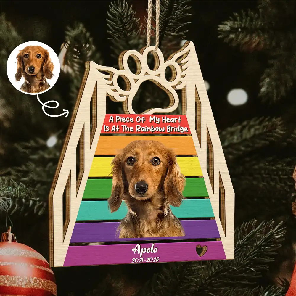 Custom Photo A Piece Of My Heart Is At The Rainbow Bridge - Personalized Custom Shaped Wooden Ornament