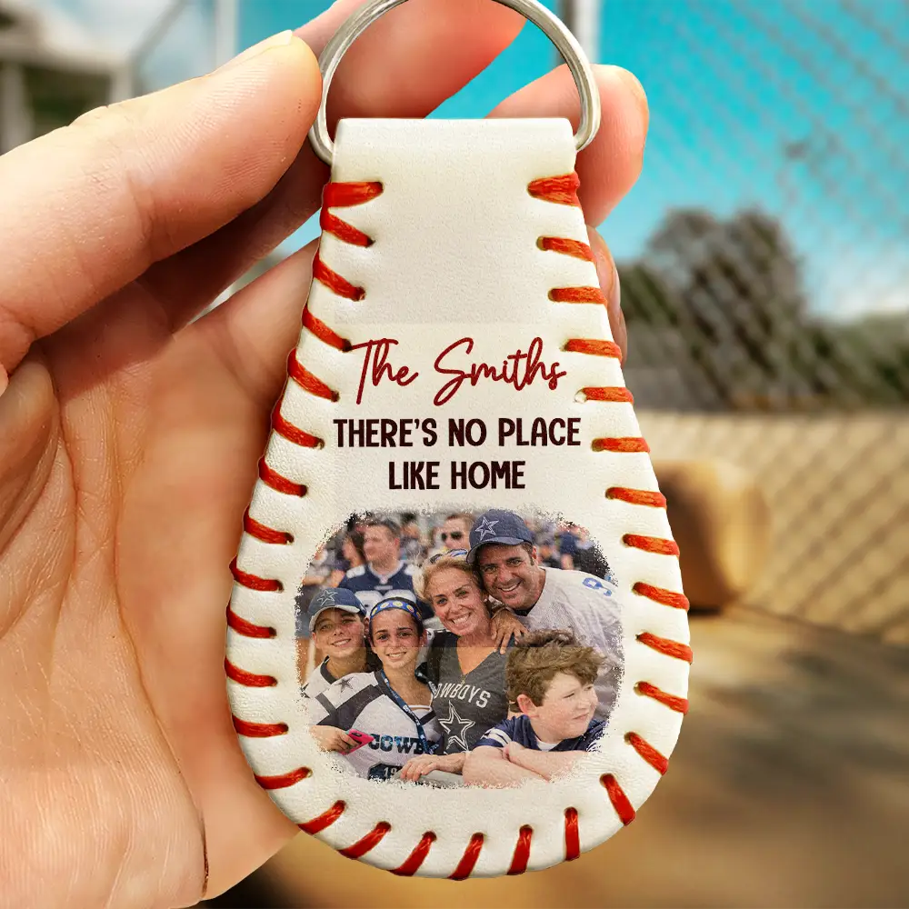 Gift For Father,Family,Baseball,Happy - Custom Photo Baseball Family There's No Place Like Home - Personalized Leather Baseball Keychain