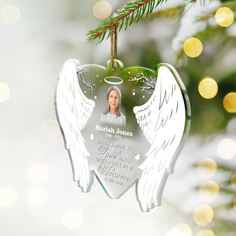 Christmas,Memorial,Family,Sad - Custom Photo Because Someone We Love Is In Heaven - Personalized Custom Shaped Acrylic Ornament