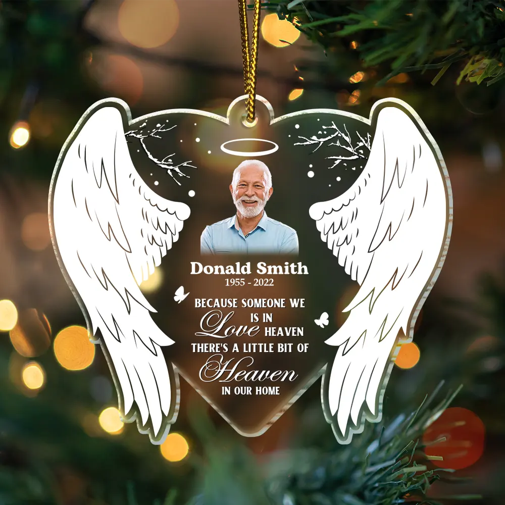 Christmas,Memorial,Family,Sad - Custom Photo Because Someone We Love Is In Heaven - Personalized Custom Shaped Acrylic Ornament