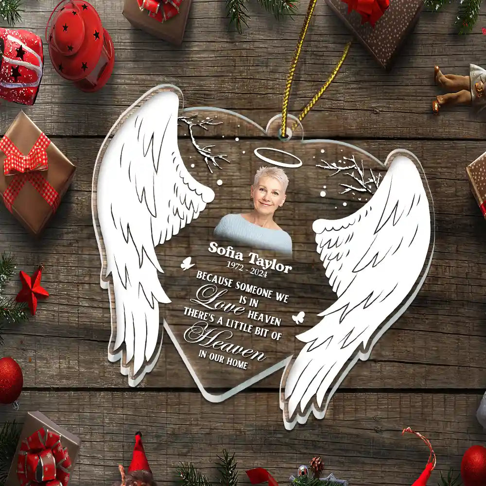 Christmas,Memorial,Family,Sad - Custom Photo Because Someone We Love Is In Heaven - Personalized Custom Shaped Acrylic Ornament