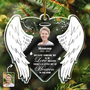 Christmas,Memorial,Family,Sad - Custom Photo Because Someone We Love Is In Heaven - Personalized Custom Shaped Acrylic Ornament