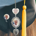 Graduation,Gift For Yourself,Custom Photo,Memorial,Sad - Custom Photo Behind You All Memories - Personalized Graduation Tassel Charm