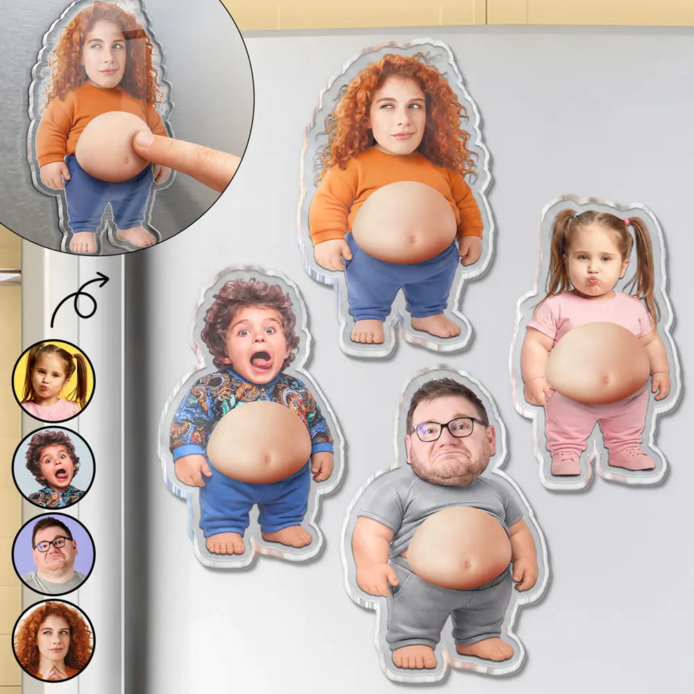 Custom Photo Belly Character Family Members - Personalized Squishy Acrylic Fridge Magnet