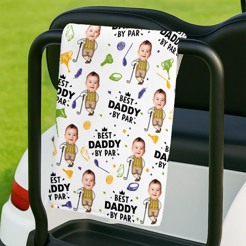 Happy, Sport Dad, Golf, Gift For Father, Gift For Men, Gift For Grandpa, Gift For Husband - Custom Photo Best Dad By Par Funny Kid - Personalized Golf Towel