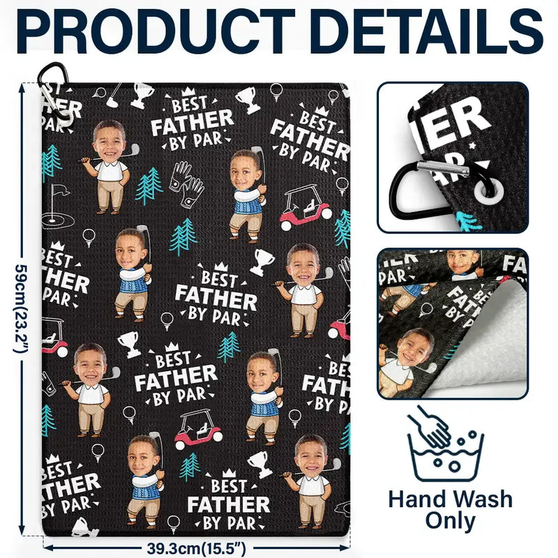Golf,Custom Photo,Gift For Father,Sport Dad,Funny - Custom Photo Best Dad By Par Funny Kid - Personalised Golf Towel