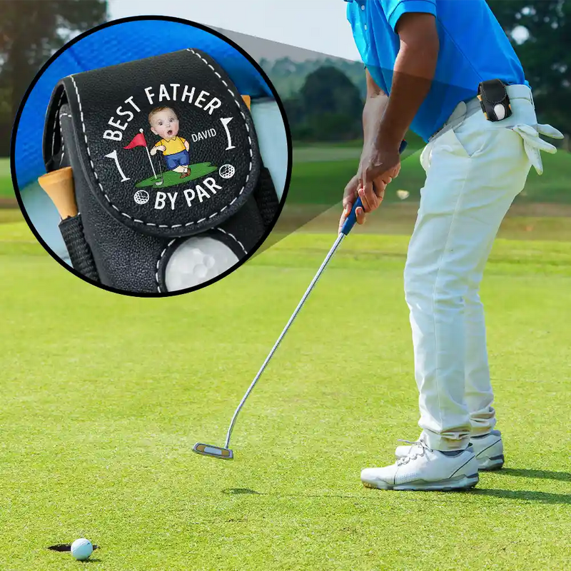 Gift For Husband,Gift For Men,Gift For Grandpa,Gift For Father,Sport Dad,Dad's Hobby,Grandpa's Hobby,Golf - Custom Photo Best Daddy By Par Funny Kid - Personalized Leather Golf Ball Holder