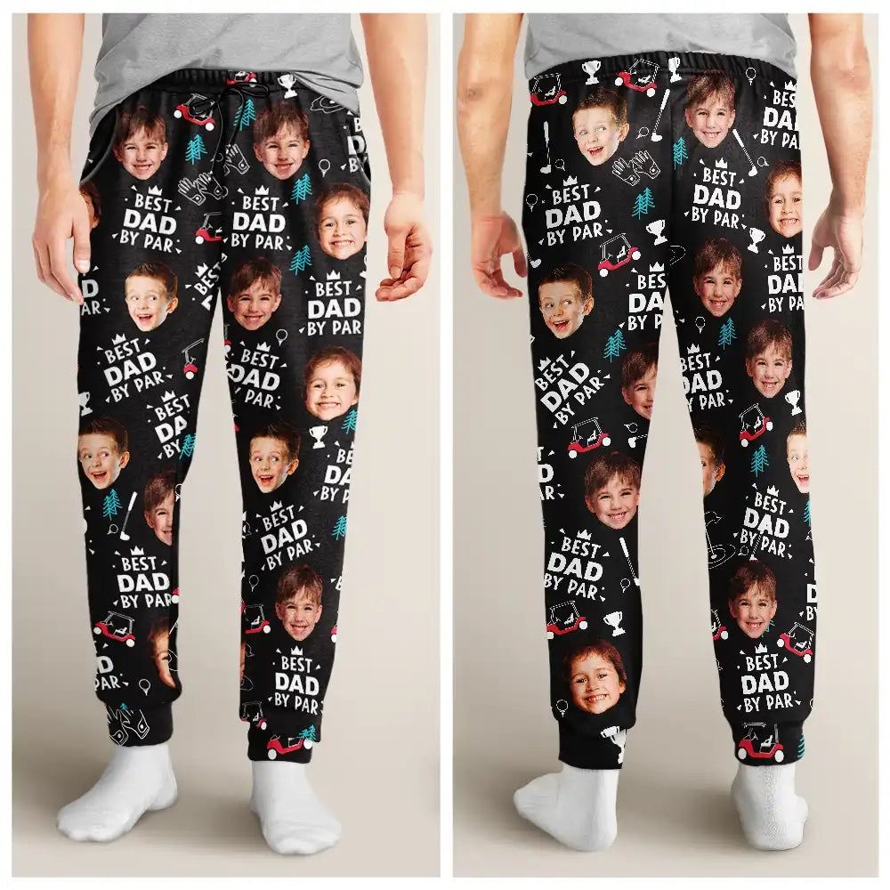 Happy,Sport Dad,Golf,Gift For Father,Gift For Men - Custom Photo Best Daddy By Par Golf Lover - Personalized Pajama Pants