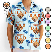 Gift For Yourself,Gift For Men,Gift For Grandpa,Gift For Father,Dog Lovers,Pet Lovers,Dog Dad,Cat Lovers,Cat Dad,Pet Dad - Custom Photo Best Dog Dad - Personalized Hawaiian Shirt