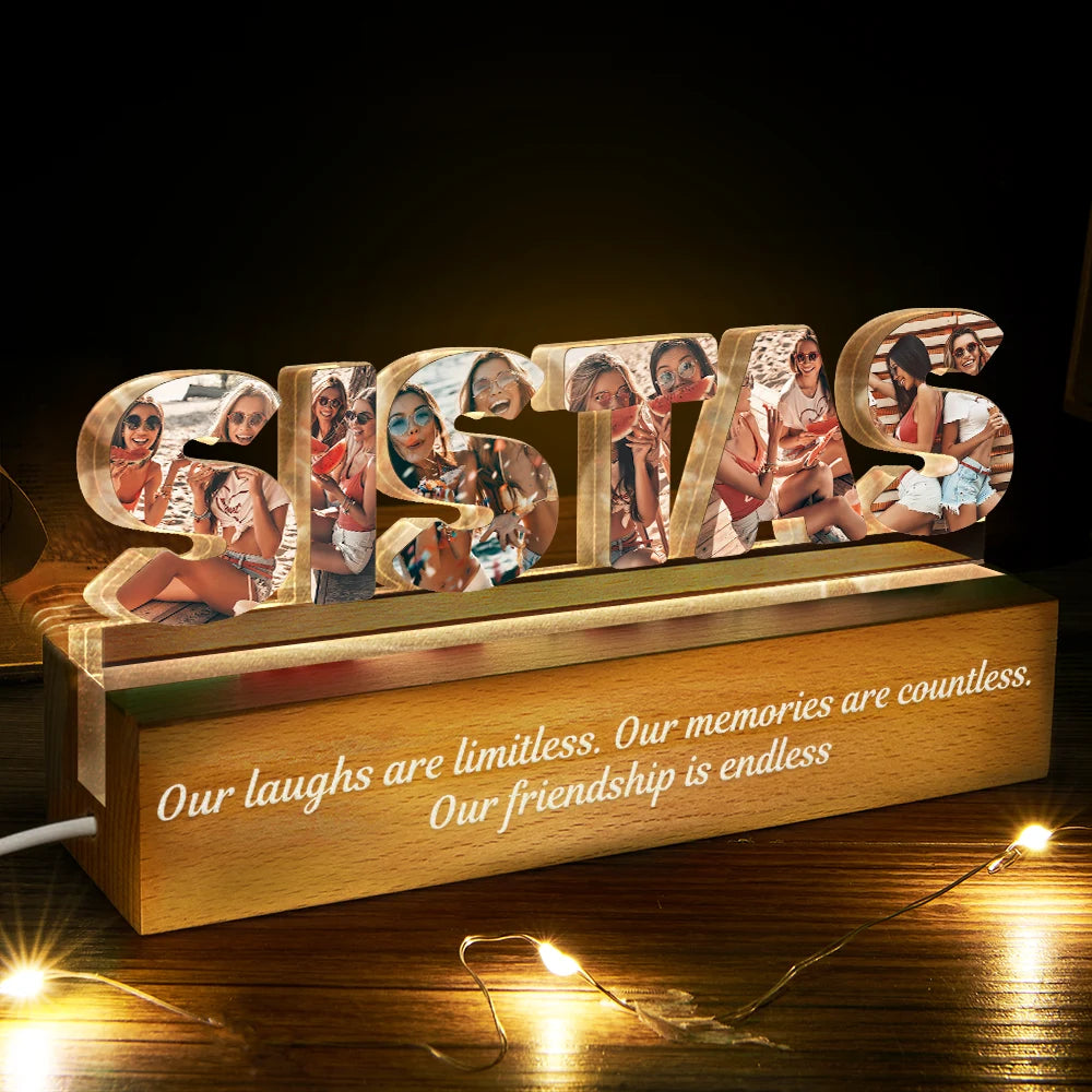 Gift For Sisters, Gift For Bestie, Love - Custom Photo Bestie Sister Because Of You - Personalized Custom Shaped LED Light