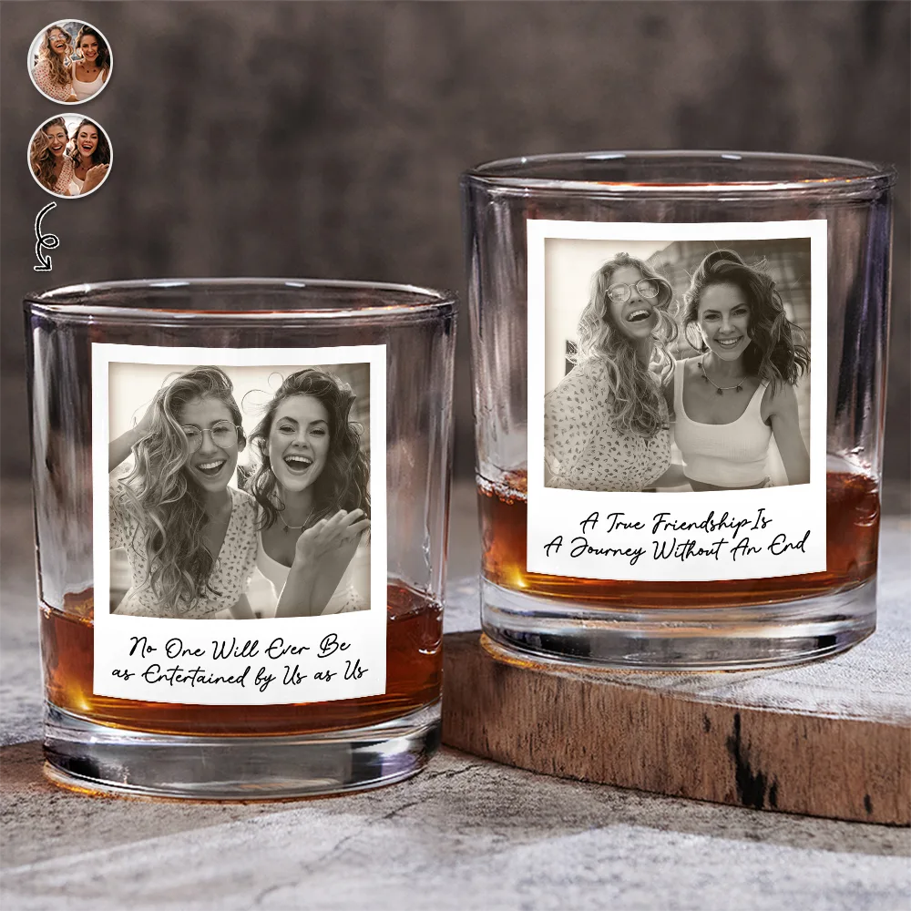 Gift For Bestie,Gift For Sisters,Happy,Custom Photo,Old Best friends - Custom Photo Besties Gray Scale Right In The Throat - Personalized Whiskey Glass