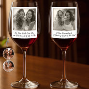 Gift For Bestie, Gift For Sisters, Happy, Custom Photo, Old Best friends - Custom Photo Besties Gray Scale Right In The Throat - Personalized Wine Glass