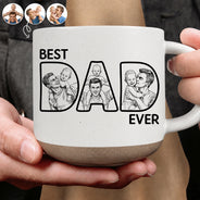 Gift For Husband,Gift For Yourself,Gift For Men,Gift For Father,Non-Eng,Photo - Pencil Sketch (Bold),Proud - Custom Photo Bold Sketch Best Dad Ever - Personalized Pottery Mug
