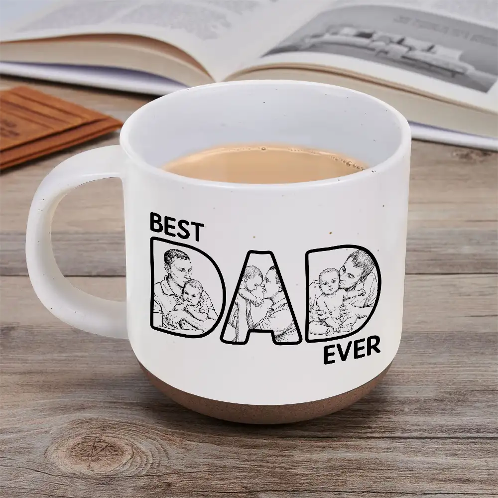 Gift For Husband,Gift For Yourself,Gift For Men,Gift For Father,Non-Eng,Photo - Pencil Sketch (Bold),Proud - Custom Photo Bold Sketch Best Dad Ever - Personalized Pottery Mug