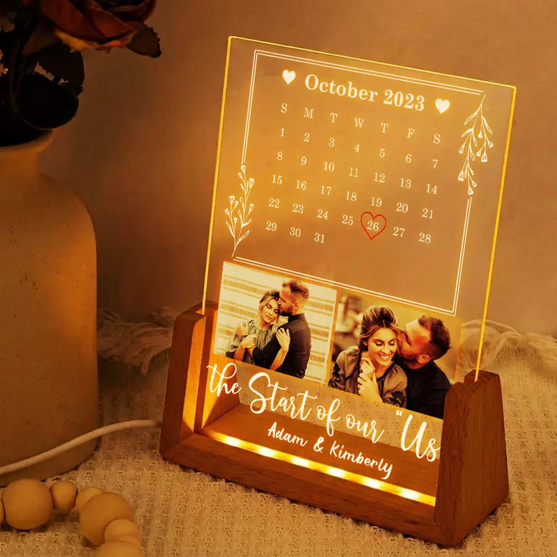 Gift For Couples,Custom Photo,Love - Custom Photo Calendar Couple The Start Of Our Us - Personalized Night Light