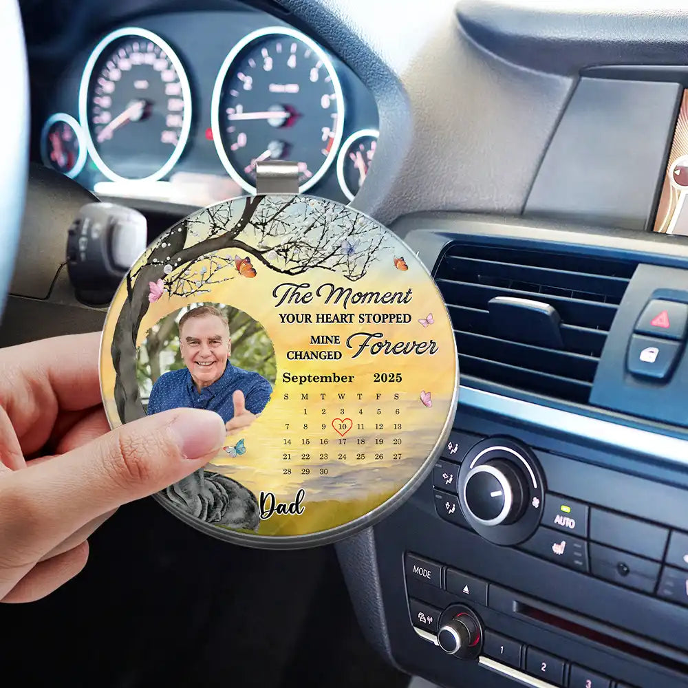 Memorial,Gift For Women,Gift For Men,Family,Sad,Custom Photo - Custom Photo Calendar Memorial The Moment Your Heart Stopped - Personalized Custom Shaped Acrylic Car Visor Clip