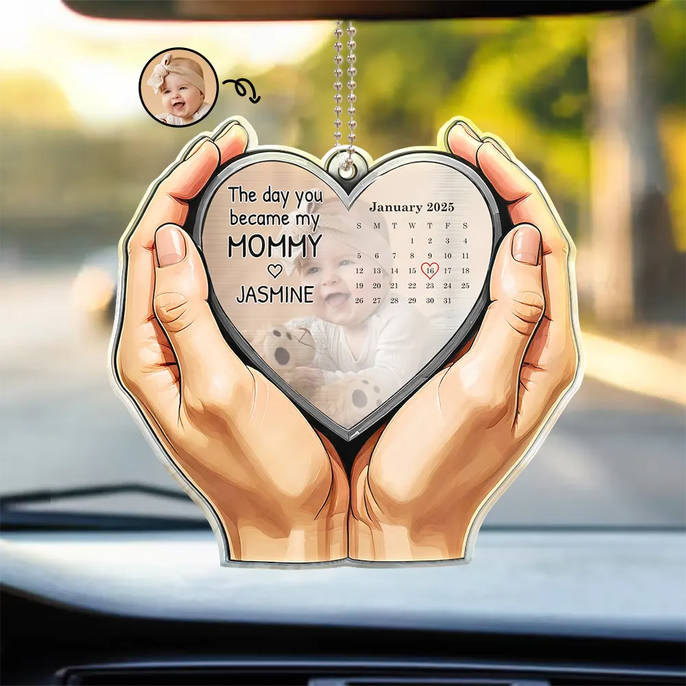 Custom Photo Calendar The Moment You Became My Mom Dad - Personalized Acrylic Car Hanger