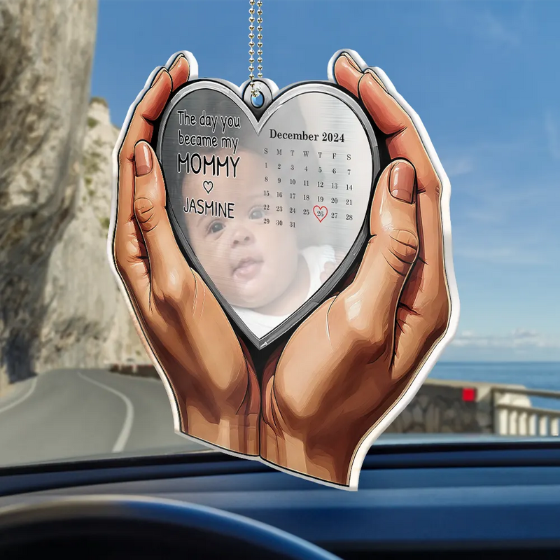 Custom Photo, Gift For Mother, New Mom, New baby, Happy - Custom Photo Calendar The Moment You Became My Mom Dad - Personalized Acrylic Car Hanger