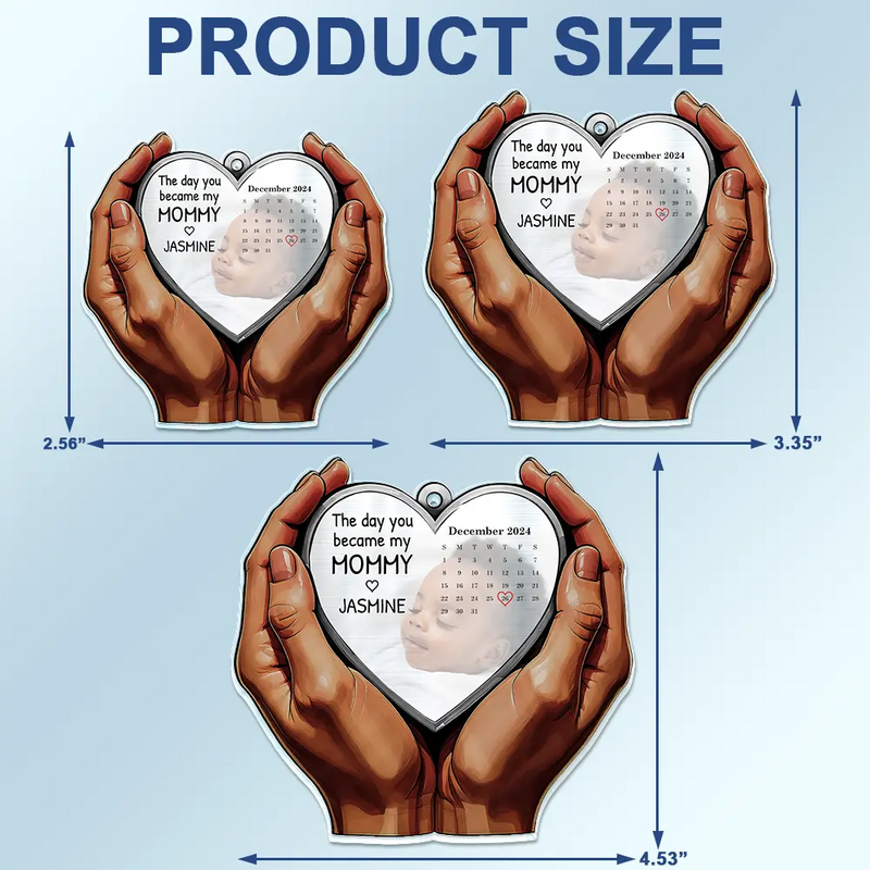 Custom Photo, Gift For Mother, New Mom, New baby, Happy - Custom Photo Calendar The Moment You Became My Mom Dad - Personalized Acrylic Car Hanger