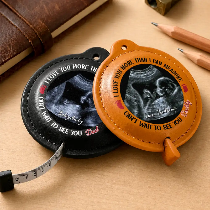 Custom Photo, New Baby, Gift For Father, New Dad, Adorable, Upload Full Photo - Custom Photo Can't Wait To See You Gift For Dad, Grandpa To Be - Personalized Leather Tape Measure